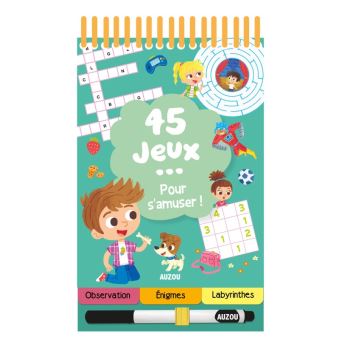 45 jeux - pour s'amuser !