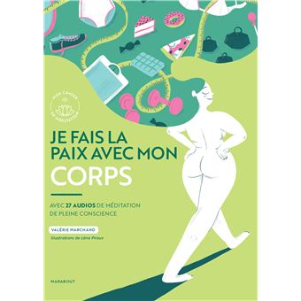 Je fais la paix avec mon corps