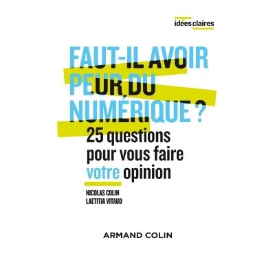 Faut-il avoir peur du numérique ?