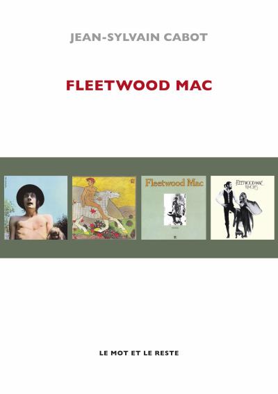Fleetwood mac - Jean-Sylvain Cabot - broché