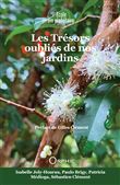 Les Trésors oubliés de nos jardins