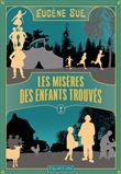 Les Misères des enfants trouvés