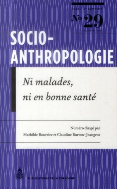 Ni malades, ni en bonne santé - Mathilde Bourrier - broché