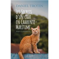 Secrets d'un chat de Charente-Maritime