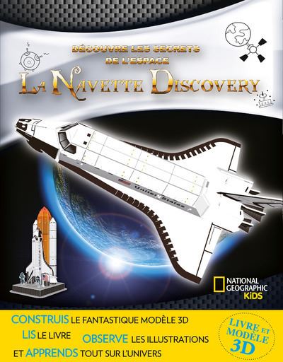 Decouvre les secrets de l'espace la navette discovery