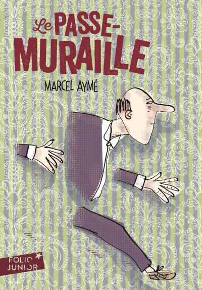 Le Passe-muraille et autres nouvelles