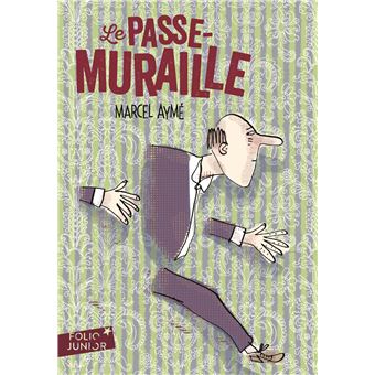 Le passe-muraille - Poche - Marcel Aymé - Achat Livre | fnac