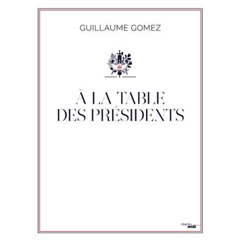 A la table des Présidents