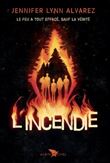 L'Incendie