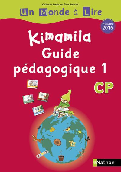 Un monde à lire Kimamila série rouge, Guide pédagogique CP