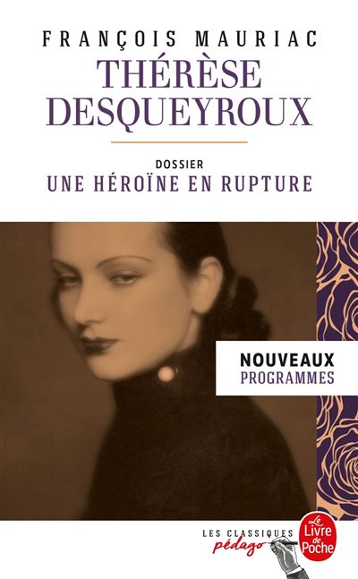 Thérèse Desqueyroux - Édition pédagogique - -5% en libros | Fnac