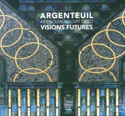 Argenteuil Art Nouveau