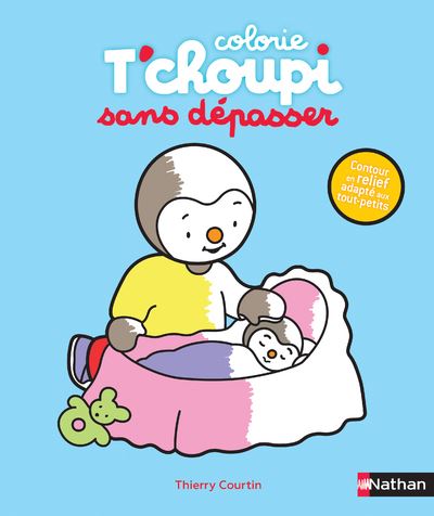 Colorie T'choupi sans dépasser - Contour en relief adapté aux tout-petits