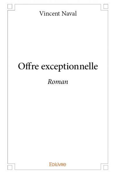 Offre exceptionnelle