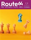 Les échecs hors des cases
