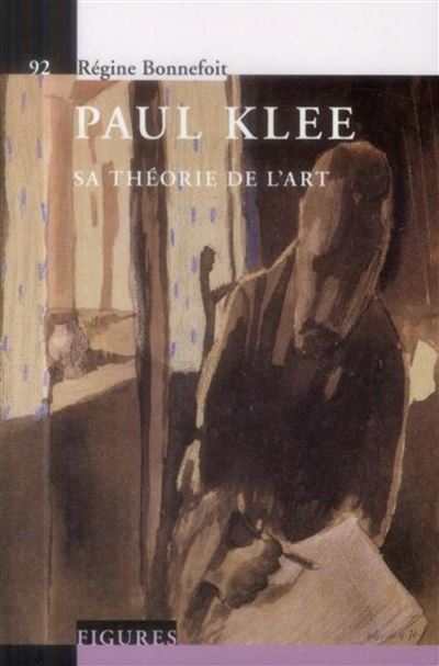 Paul Klee - Régine Bonnefoit - broché