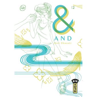 And (&) by Mari Okazaki  - Tome 2