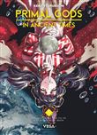 Primal Gods in Ancient Times - Tome 5