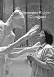 Germaine Richier l'Ouragane