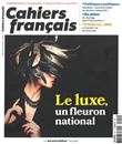 Le luxe, un fleuron national