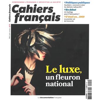 Le luxe, un fleuron national
