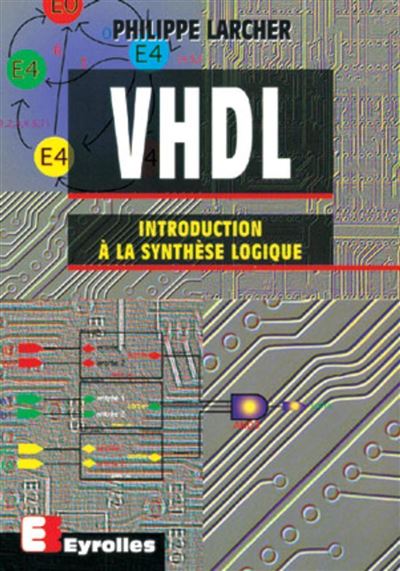 Vhdl introduction a la synthese logique