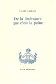 De la littérature que c’est la peine