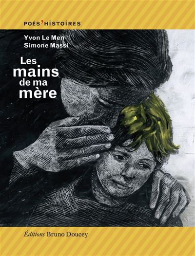 Les mains de ma mère - Yvon Le Men - broché