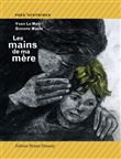 Les mains de ma mère