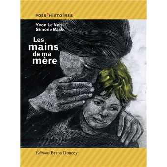 Les mains de ma mère