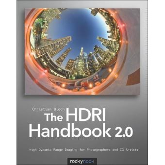 The HDRI Handbook 2.0