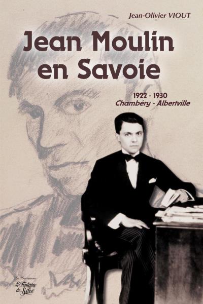 Jean Moulin en Savoie