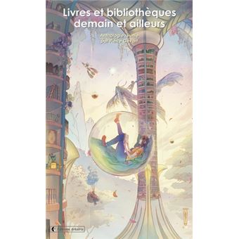 Livres et bibliothèques demain et ailleurs