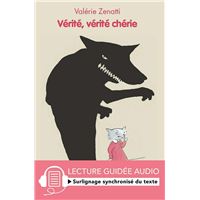 Vérité, vérité chérie