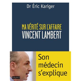 Ma vérité sur l'affaire lambert - 1