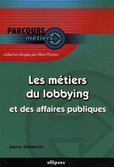 Les métiers du lobbying