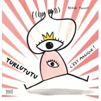 Les Vacances De Turlututu Histoires Jeux Coloriages Broche Herve Tullet Achat Livre Fnac