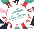 Un monde de chaussures