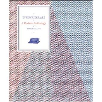 Typewriter art : a modern anthology