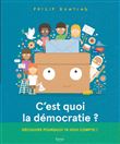 C'est quoi la démocratie ?