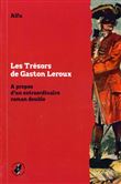 Les Trésors de Gaston Leroux