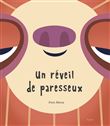 Un réveil de paresseux