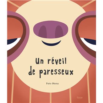 Un réveil de paresseux