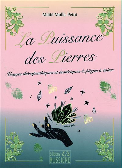 La puissance des pierres