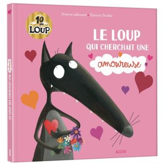 Le loup qui cherchait une amoureuse