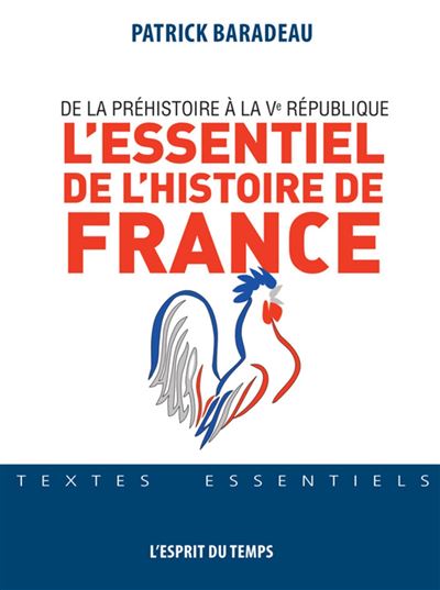 L'essentiel de l'histoire de France