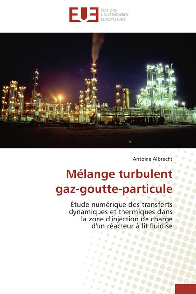 Mélange turbulent gaz-goutte-particule