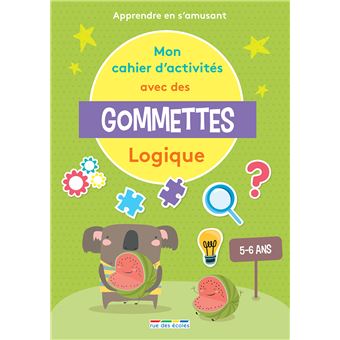 Mon cahier d'activités avec des gommettes Logique 5-6 ans