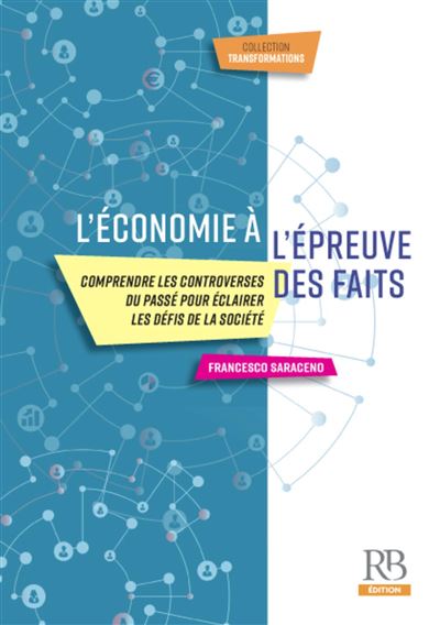 L’économie à l’épreuve des faits