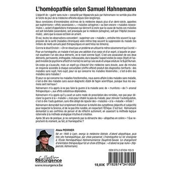 L'homéopathie selon Samuel Hahnemann - Loin des dogmes académiques, l'intelligence du diagnostic homéopathique